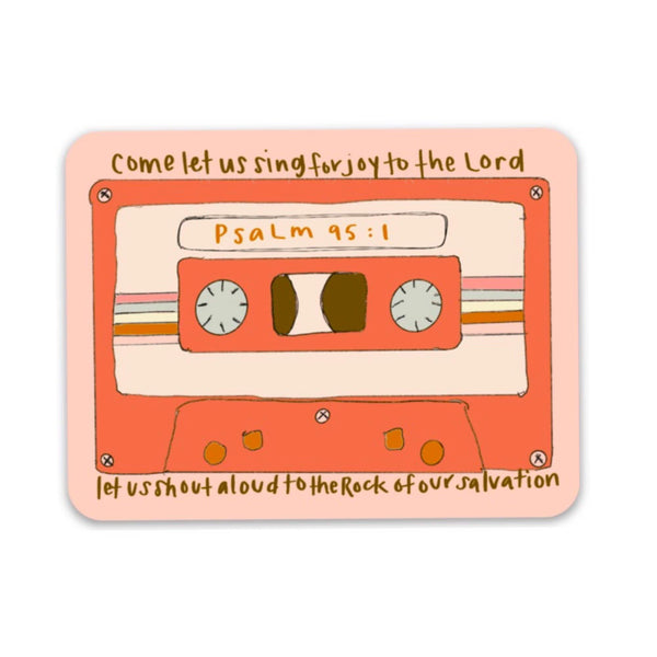 Psalm 95:1 Sticker